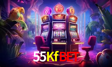 55Kfbet,55Kfbet.Com